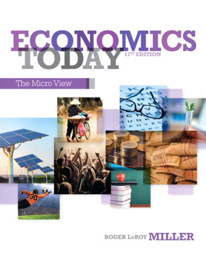 Economics Today The Micro View 17th 17E
