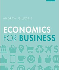 Economics for Business 3rd by Andrew Gillespie