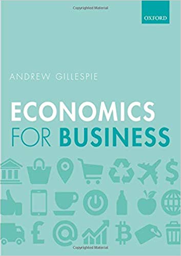 Economics for Business 3rd by Andrew Gillespie