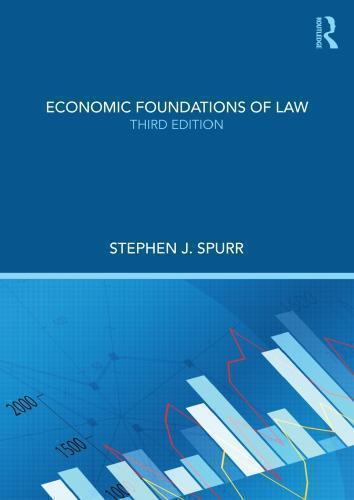 Economic Foundations Of Law 3Rd