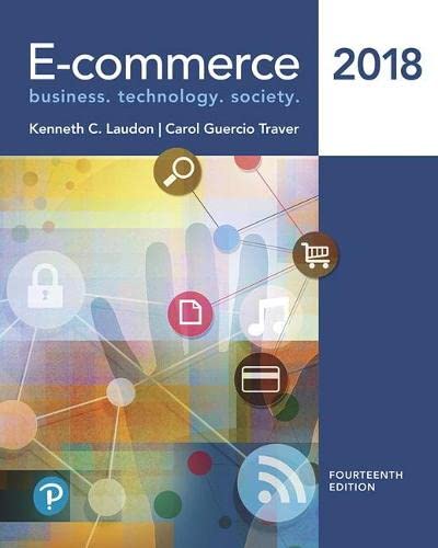 ECommerce 2018 14th by Kenneth C Laudon