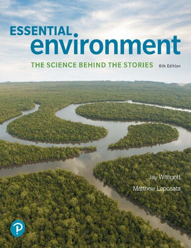 Essential Environment 6th The Science Behind the Stories