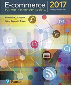 ECommerce 2017 Business Technology and Society 13th