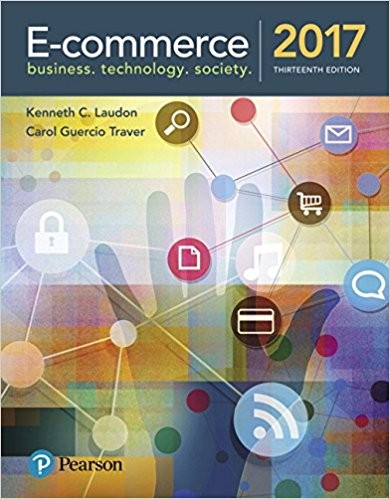 ECommerce 2017 Business Technology and Society 13th