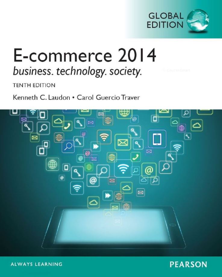 ECommerce 2014 business technology society 10th 10E