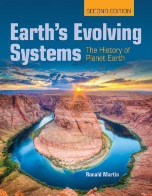 Earths Evolving Systems The History Of Planet Earth 2Nd