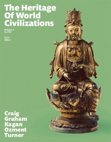 Heritage of World Civilizations The Volume 1 10th