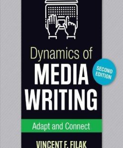 Dynamics Of Media Writing Adapt And Connect 2Nd