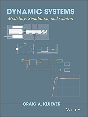 Dynamic Systems Modeling Simulation Control by Craig A Kluever