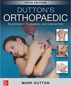 Dutton8217s Orthopaedic Examination Evaluation and Intervention Fifth 5th