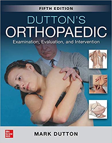 Dutton8217s Orthopaedic Examination Evaluation and Intervention Fifth 5th