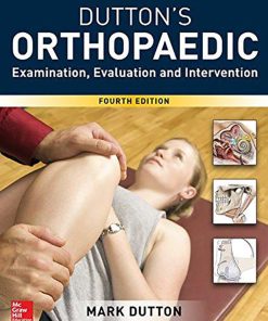Dutton8217s Orthopaedic Examination Evaluation and Intervention 4th 4E