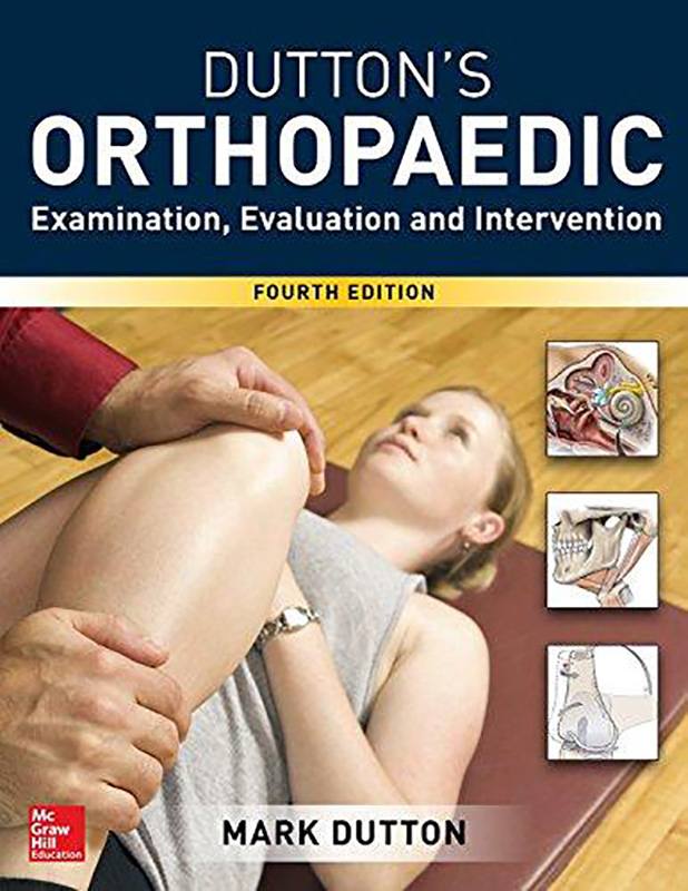 Dutton8217s Orthopaedic Examination Evaluation and Intervention 4th 4E