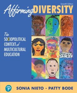 Affirming Diversity The Sociopolitical Context of Multicultural Education