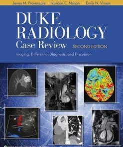 Duke Radiology Case Review Imaging Differential Diagnosis And Discussion 2Nd