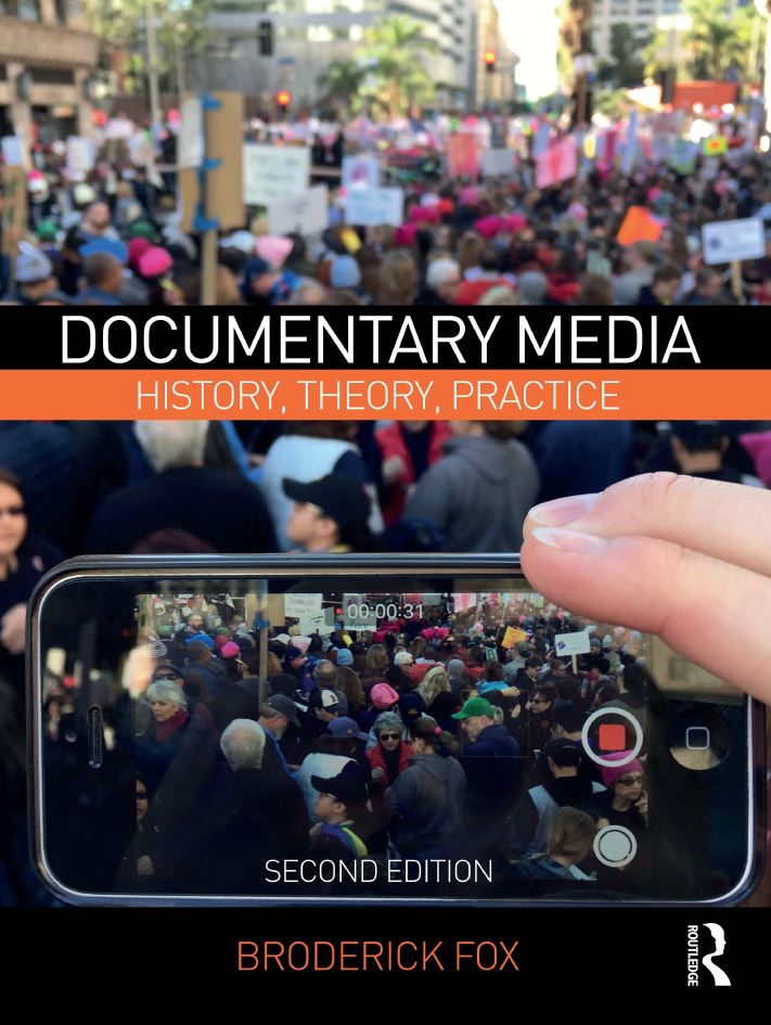 Documentary Media History Theory Practice 2nd 2E