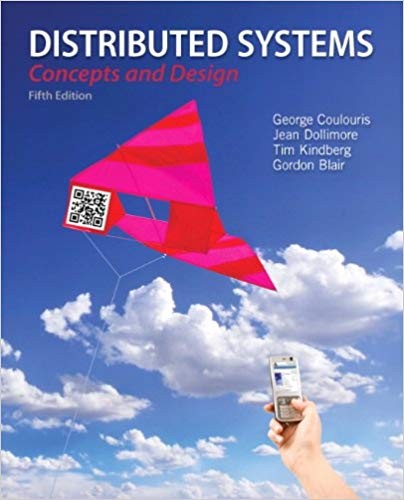 Distributed Systems Concepts and Design 5th