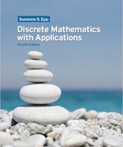Discrete Mathematics with Applications 4th by Susanna