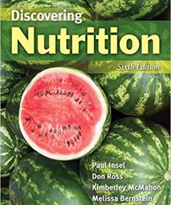 Discovering Nutrition 6th by Paul Insel