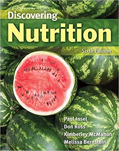 Discovering Nutrition 6th by Paul Insel