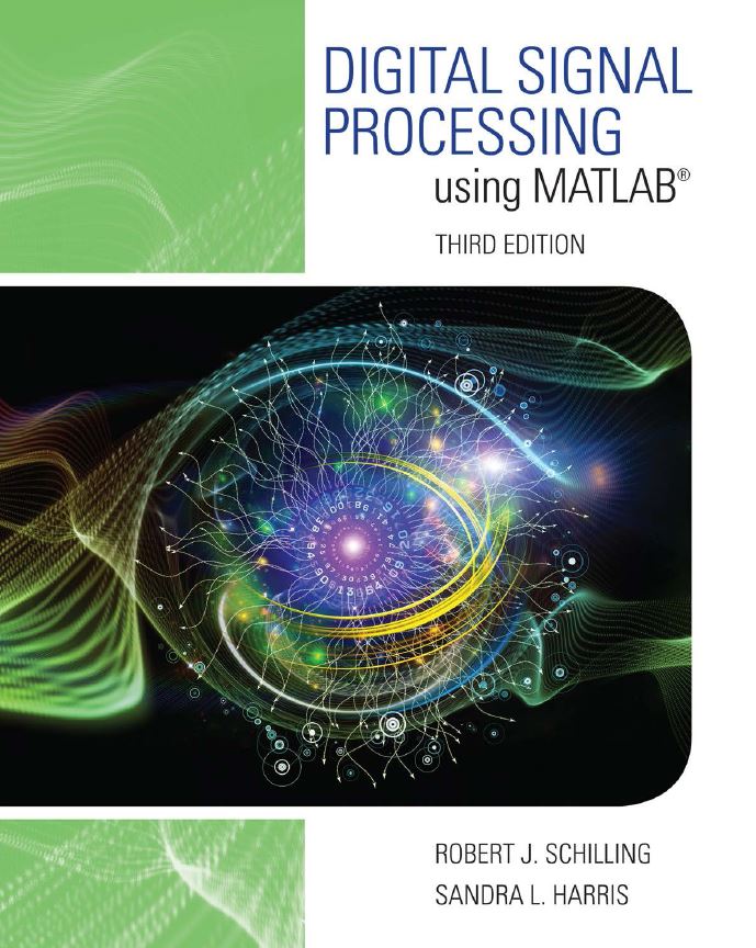 Digital Signal Processing Using MATLAB 3rd 3E