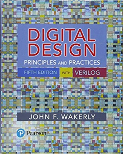 Digital Design Principles and Practices 5th by John F Wakerly