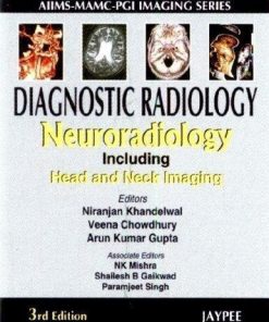 Diagnostic Radiology Neuroradiology Including Head And Neck Imaging 3Rd