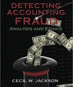 Detecting Accounting Fraud Analysis and Ethics