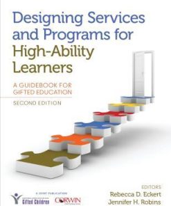 Designing Services And Programs For High Ability Learners A Guidebook For Gifted Education 2Nd