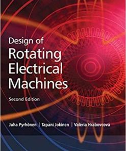 Design Of Rotating Electrical Machines 2Nd