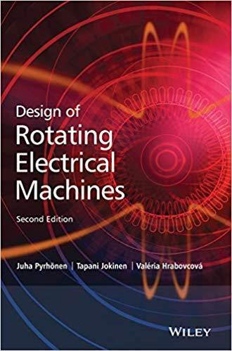 Design Of Rotating Electrical Machines 2Nd