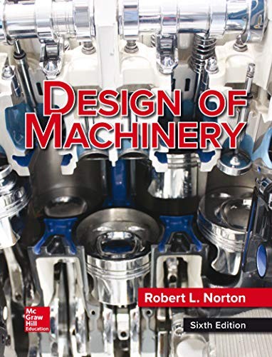 Design of Machinery 6th by Robert Norton