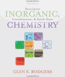 Descriptive Inorganic Coordination And Solid State Chemistry 3Rd