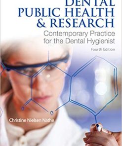 Dental Public Health and Research Contemporary Practice for the Dental Hygienist 4th