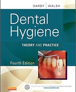 Dental Hygiene Theory and Practice 4th