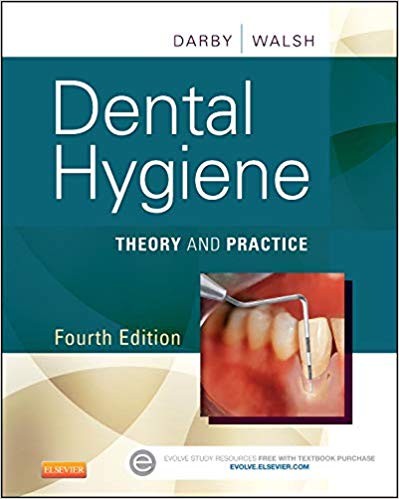 Dental Hygiene Theory and Practice 4th