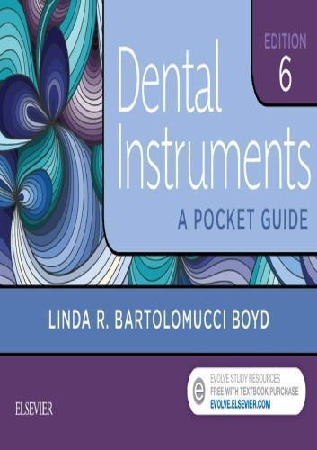 Dental Instruments A Pocket Guide 6Th