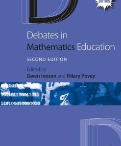 Debates In Mathematics Education 2Nd