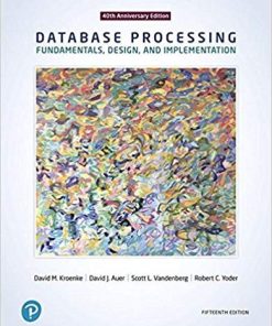 Database Processing Fundamentals Design and Implementation 15th