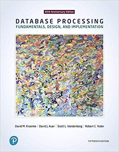 Database Processing Fundamentals Design and Implementation 15th