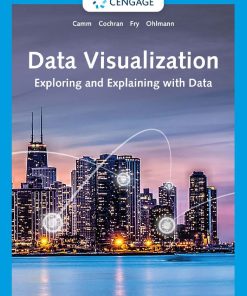 Data Visualization Exploring and Explaining with Data 1st 1E