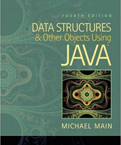 Data Structures and Other Objects Using Java 4th