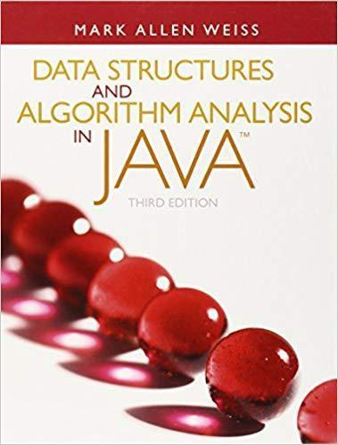 Data Structures And Algorithm Analysis In Java 3Rd 3Rd