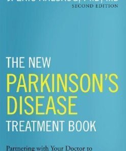 The New Parkinsons Disease Treatment Book Partnering With Your Doctor To Get The Most From Your Medications