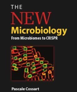 The New Microbiology From Microbiomes To Crispr