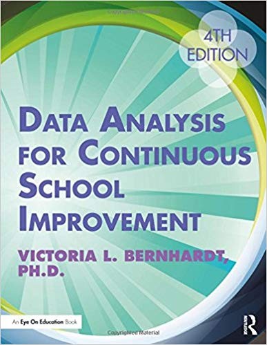 Data Analysis for Continuous School Improvement 4th