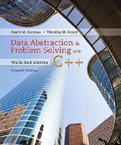 Data Abstraction Problem Solving With C Walls And Mirrors 7Th