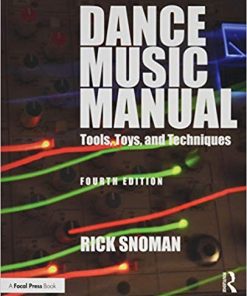 Dance Music Manual 4th by Rick Snoman