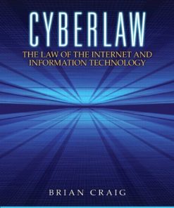 Cyberlaw The Law of the Internet and Information Technology