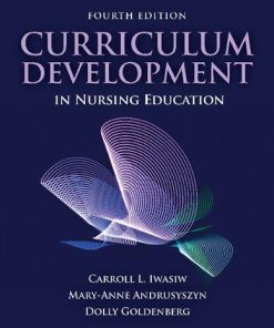 Curriculum Development In Nursing Education 4Th